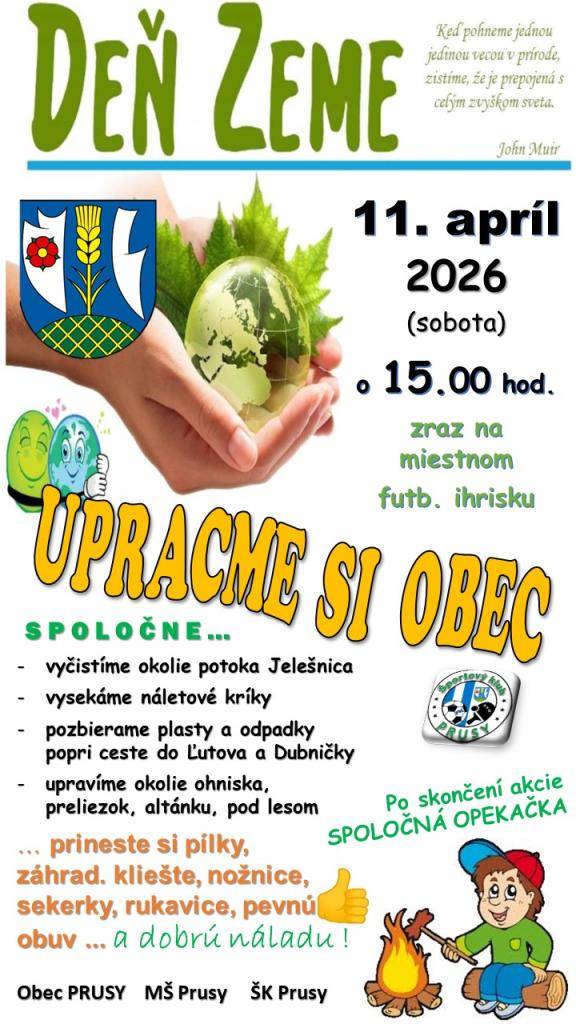 V sobotu 11. apríla 2026 o 15:00 sa stretneme na futbalovom ihrisku a spoločne si UPRACEME OBEC. Po skončení akcie sa môžeme tešiť na opekačku :-)