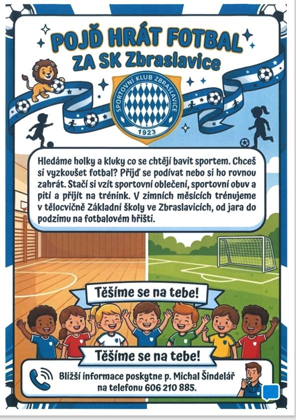 Sportovní klub Zbraslavice přivítá další hráče do svých týmů.