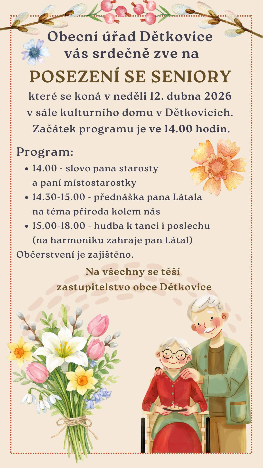 Obecní úřad Dětkovice zve všechny seniory na setkání, které proběhne v neděli 12. dubna 2026 od 14.00 hodin.