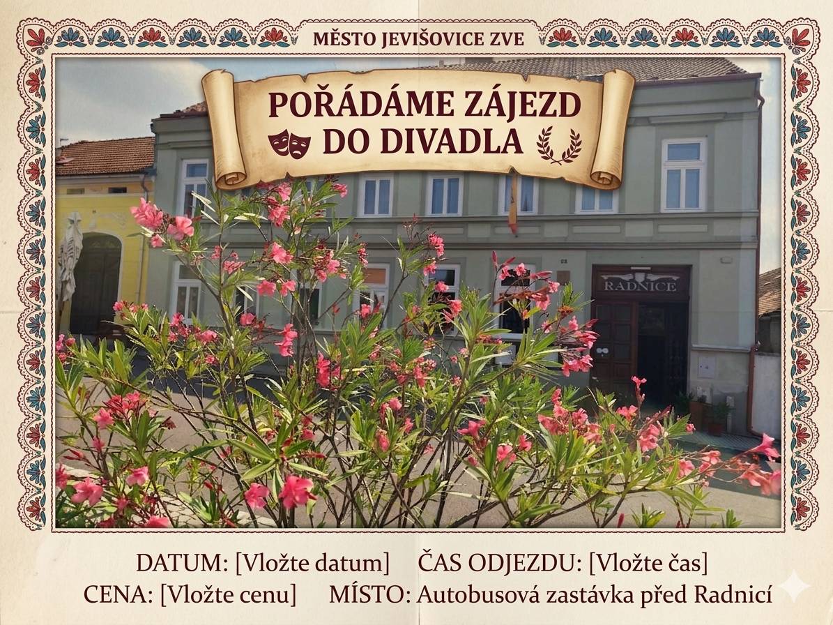 Městys Višňové a město Jevišovice pořádají  autobusový zájezd na divadelní představení Divadla Bolka Polívka ve středu 6. 5. od 19.00 hod. na komedii FICHTL. Zájemci z Jevišovic se mohou hlásit u paní Lucie Komůrkové. Odjezd na představení bude z Jevišovic a to z kruhového objezdu v 16 30 dne 6. května 2026.   Zájemci se mohou nahlásit u paní Komůrkové, kde zaplatí vstupné divadla 690,-- Kč.  Počet míst je omezen.
