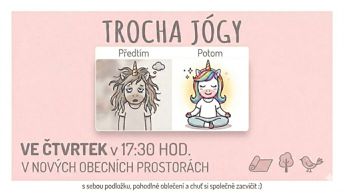 Od 9.4 budou probíhat v kulturním sále nového obecního domu každý čtvrtek od 17:30  zdarma lekce Jógy pod vedením Pavlíny Ampapové.