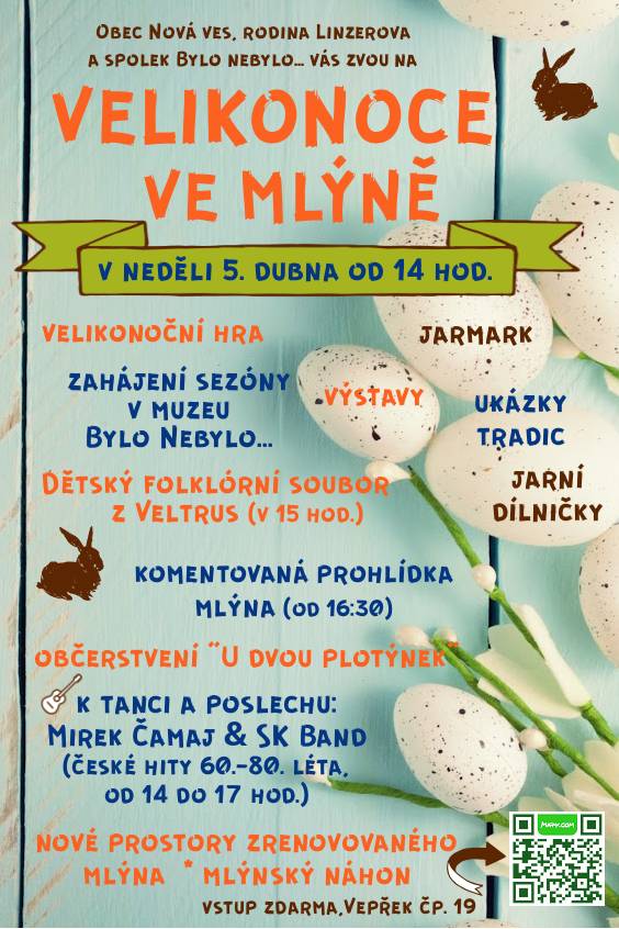 Milí spoluobčané, sousedé, zveme Vás zítra, tj. v neděli 5. dubna, na velikonoční slavnost do mlýna na Vepřku. Od 14 hodin do podvečera Vás čeká pestrý program: jarmark, dílny (perníčková, proutěná, kartónová), folklórní tanečky, živá hudba, pletení pomlázek, prohlídky muzea i mlýna (kde je plno novinek), skákací hrady, malování na obličej, výstava fotografií... O skvělé občerstvení se postarají Dvě plotýnky - jídlo, pití, zelené pivo. Předpověď počasí vypadá příznivě, tak se těšíme na viděnou! Kulturní výbor a rodina Linzerova