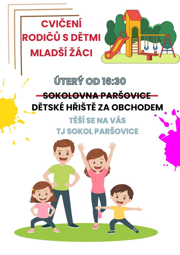 Cvičení pro rodiče s dětmi a mladší žáky se uskuteční v úterý 07.04.2026 na dětském hřišti za obchodem od 16:30. Cvičení pro ženy je v tomto týdnu zrušeno, ale těšíme se na Vás opět ve středu 15.04.2026. TJ Sokol Paršovice.