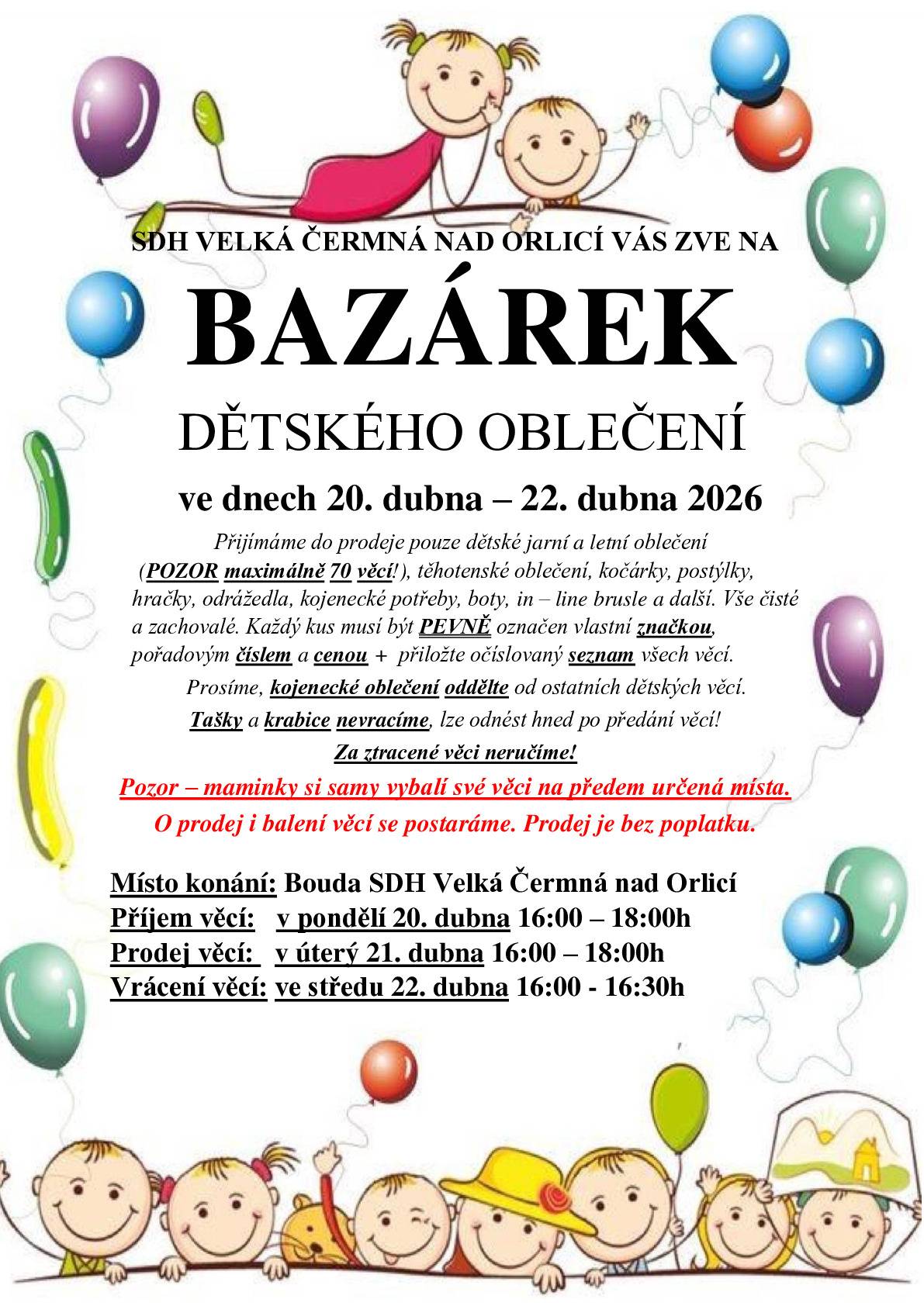 Tradiční bazárek dětského oblečení znovu v Boudě ve Velké Čermné, a to ve dnech 20. - 22. dubna 2026. Bližší informace na přiloženém letáku. DJ