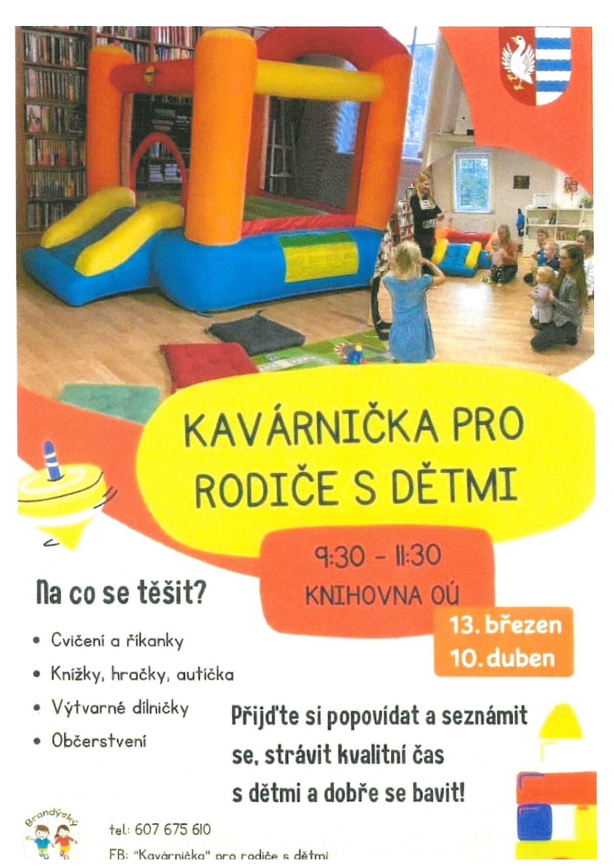 Zveme vás na již tradiční kavárničky pro rodiče s dětmi viz. příloha tým OÚ