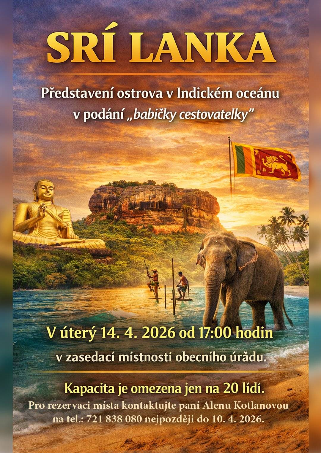 Kapacita omezena, rezervujte si místo u paní Kotlanové na telefonním čísle 721 838 080!