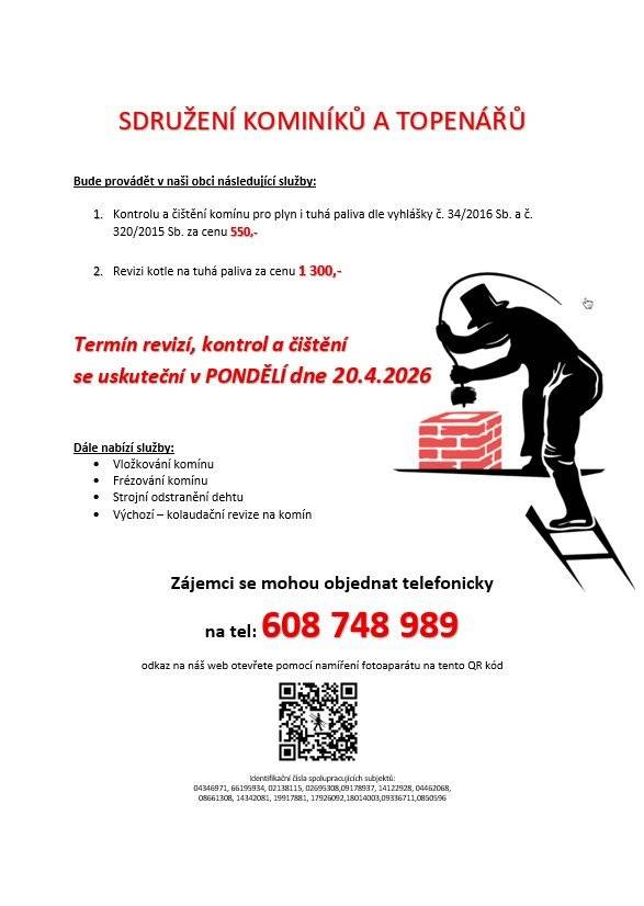 Kominictví a topen. servis nabízí 20.4. čištění a revizi komínů a kotlů. Objednávejte na tel. 608 748 989. Cena: 550 Kč/komín, 1300 Kč/t.kotel.