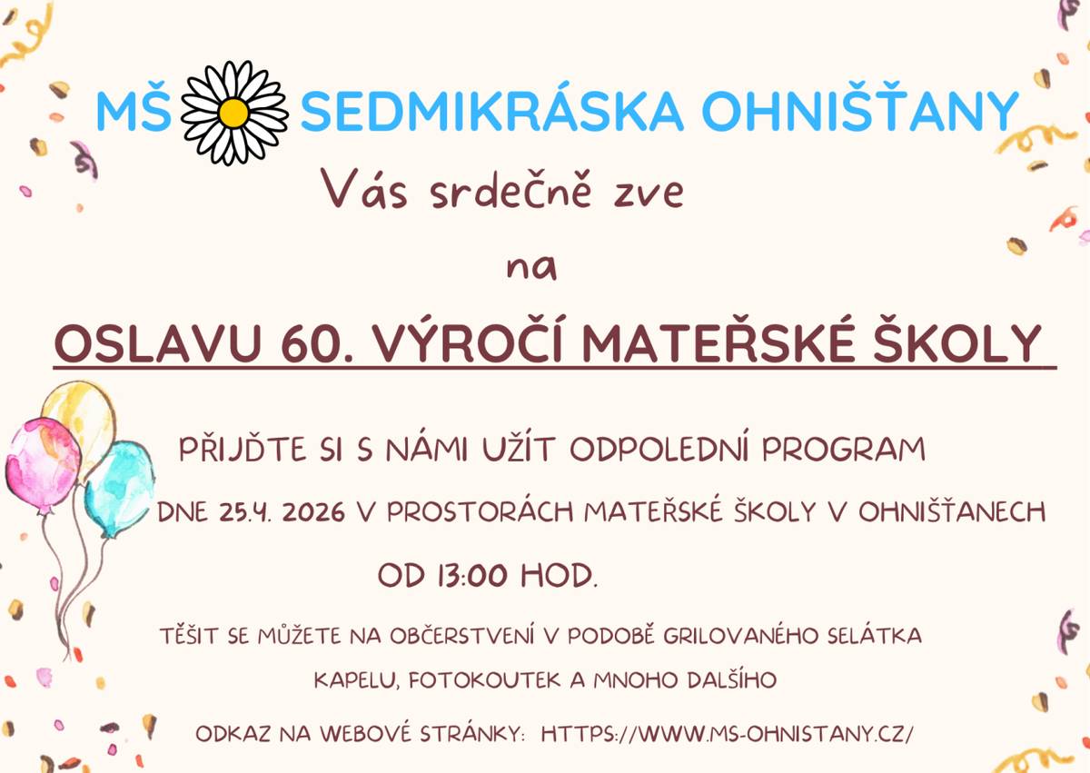 Mateřská škola Sedmikráska vás zve na oslavu 60.výročí založení MŠ