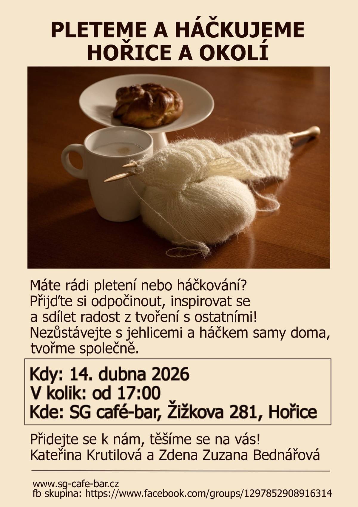 Máte rádi pletení nebo háčkování? Přijďte si odpočinout, načerpat inspiraci a podělit se o radost z tvoření s ostatními. Setkání „Pleteme a háčkujeme Hořice a okolí“ se uskuteční v úterý 14. dubna 2026 od 17 hodin v SG café-baru v Hořicích, Žižkova 281. Akce je určena všem – začátečníkům i pokročilým. Nezůstávejte doma, tvořte společně s námi! Těší se na vás Kateřina Krutilová a Zdena Zuzana Bednářová.