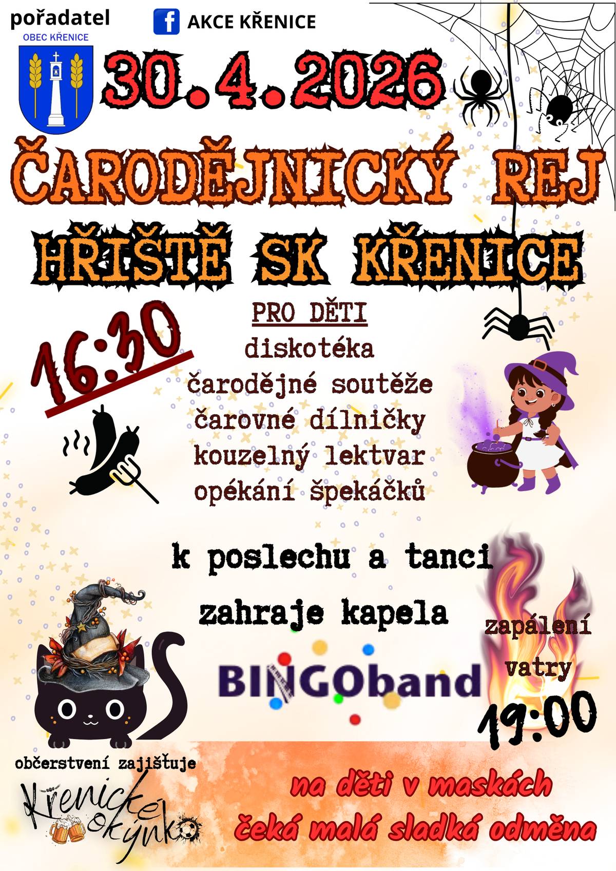 Obec Křenice Vás zve na čarodějnický rej 2026. K poslechu a tanci zahraje kapela BINGO BAND. Občerstvení v rámci Křenického okýnka. Těšíme se na Vás.