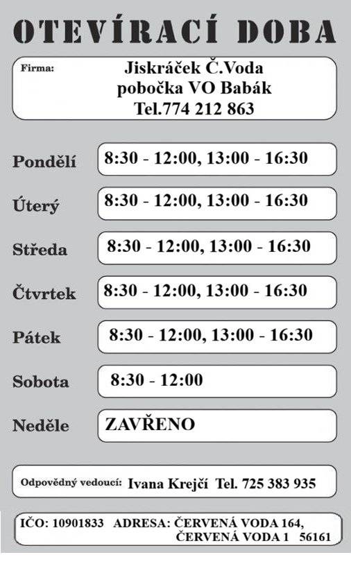 Máme pro vás přehled aktuální otevírací doby 👇 📅 Pondělí – Pátek 8:30–12:00 | 13:00–16:30 📅 Sobota 8:30–12:00 Neděle - Zavřeno Adresa: Červená Voda 164 Tel.: 774 212 863