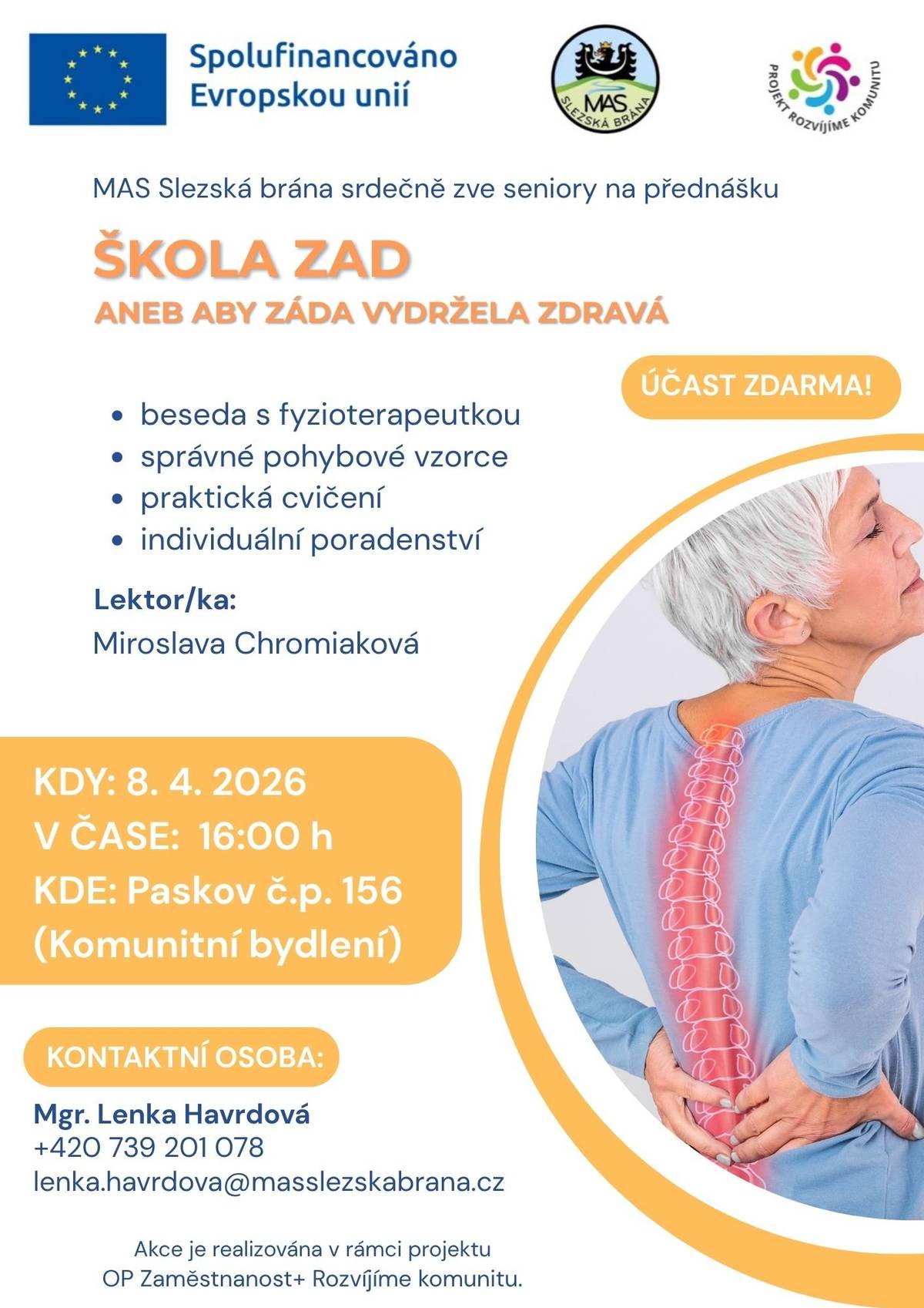 MAS Slezská brána zve seniory na přednášku ŠKOLA ZAD aneb Aby záda vydržela zdravá, která se uskuteční 8. dubna 2026 od 16 hodin v Komunitní bydlení č. p. 156 v Paskově.