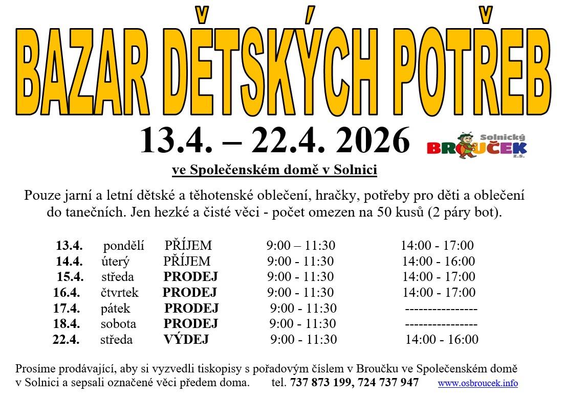 Solnický Brouček pořádá tradiční bazar dětských potřeb.