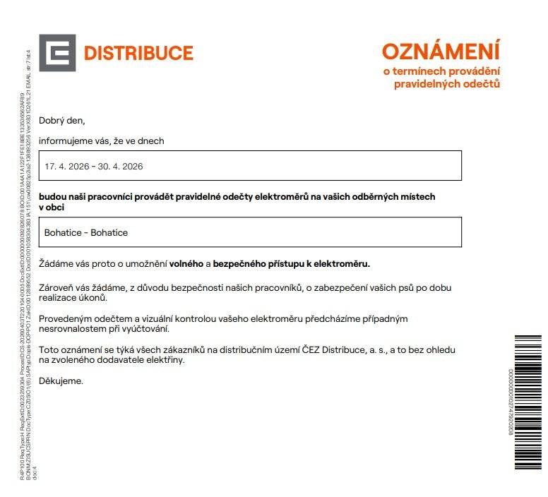 Vážení občané, v přílohách vám dáváme na vědomí informaci o termínu odečtů elektroměrů  v naši obci včetně doprovodných informací společnosti ČEZ Distribuce a.s. jk