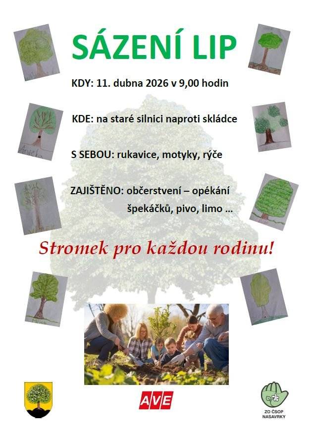 V sobotu 11. dubna v 9.00 si přijďte zasadit lípu ke staré silnici naproti skládce! S sebou vezměte rukavice, motyky a rýče. Zajištěno bude občerstvení - opékání špekáčků, pivo, limo...