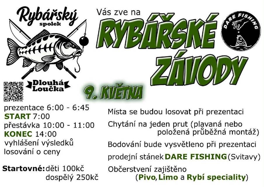 Rybářský spolek Dlouhá Loučka Vás zve na RYBÁŘSKÉ ZÁVODY, které se konají 9. 5. 2026 od 6.00 hodin na rybníku v Dlouhé Loučce. Více informací naleznete na plakátu:
