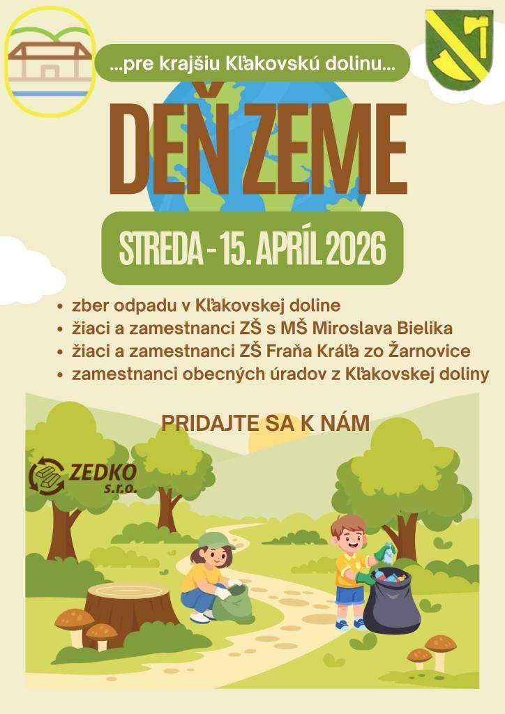 Pridajte sa k nám v stredu 15. apríla 2026, na DEŇ ZEME sa uskutoční zber odpadu v Kľakovskej doline.   Vyčistime si naše okolie a prírodu okolo nás. Vyzývame k zberu odpadu aj tých, čo to spôsobujú svojou nedbanlivosťou!  Vítame každú pomoc, starších či mladších, menších aj väčších.