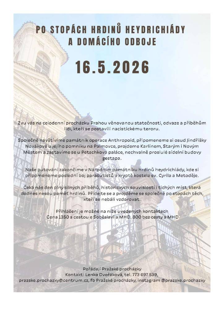 Výlet do Prahy - Po stopách hrdinů Heydrichiády a domácího odboje - 16. května 2026
