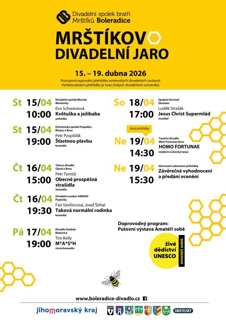 Divadelní spolek bratří Mrštíků zve všechny občany k návštěvě divadelních představení v rámci soutěžní regionální přehlídky Mrštíkovo divadelní jaro, která proběhne v divadle Boleradice od středy 15. dubna do neděle 19. dubna.