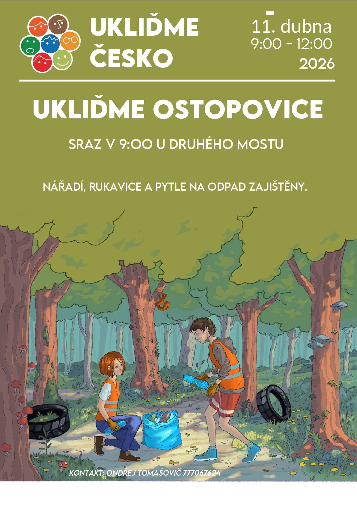 V sobotu 11.dubna se koná úklid okolí obce v rámci akce Ukliďme Česko. Sraz v 9 hod. u druhého mostu. Občerstvení zajištěno.