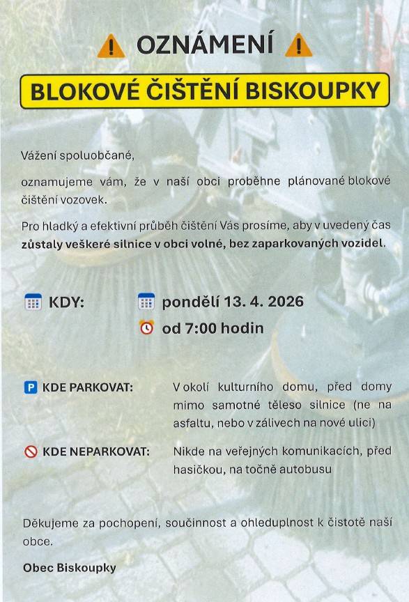 V pondělí 13.4.2026 proběhne od 7h blokové čištění silnic.   Žádáme tímto občany, aby v daný čas zůstaly silnice volné. Děkujeme.