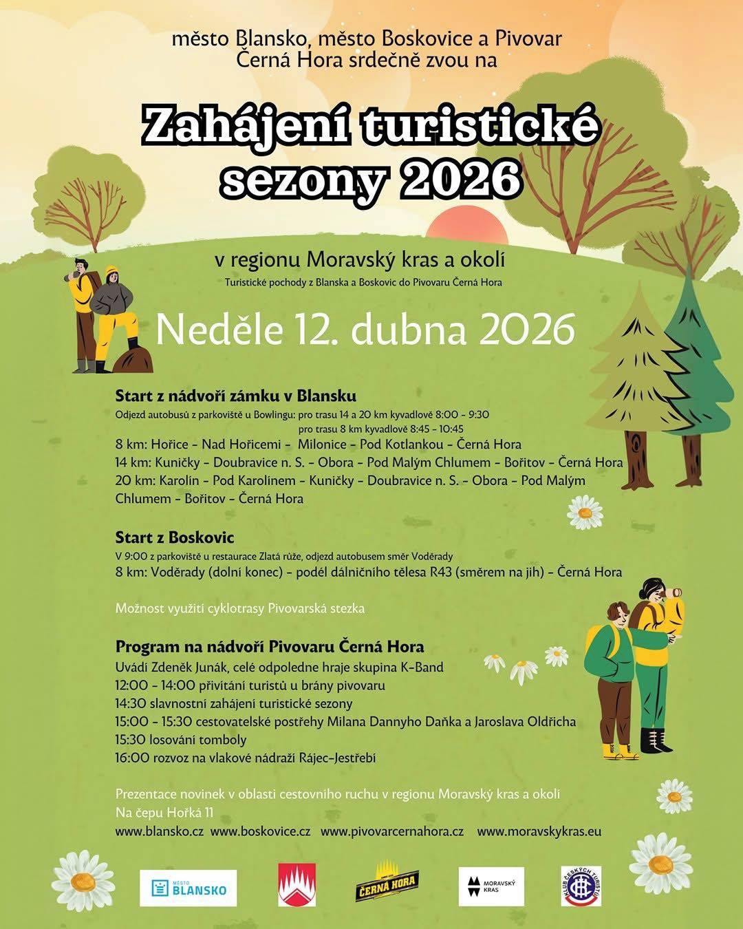 Vydejte se v neděli 12. dubna 2026 na jarní pochod z Boskovic nebo Blanska a přivítejte turistickou sezónu 2026 v Pivovaru Černá Hora. Čeká vás příjemná trasa i odpolední program plný hudby a zážitků. Odjezd z Boskovic je v 9:00 na parkovišti Zlatá růže.