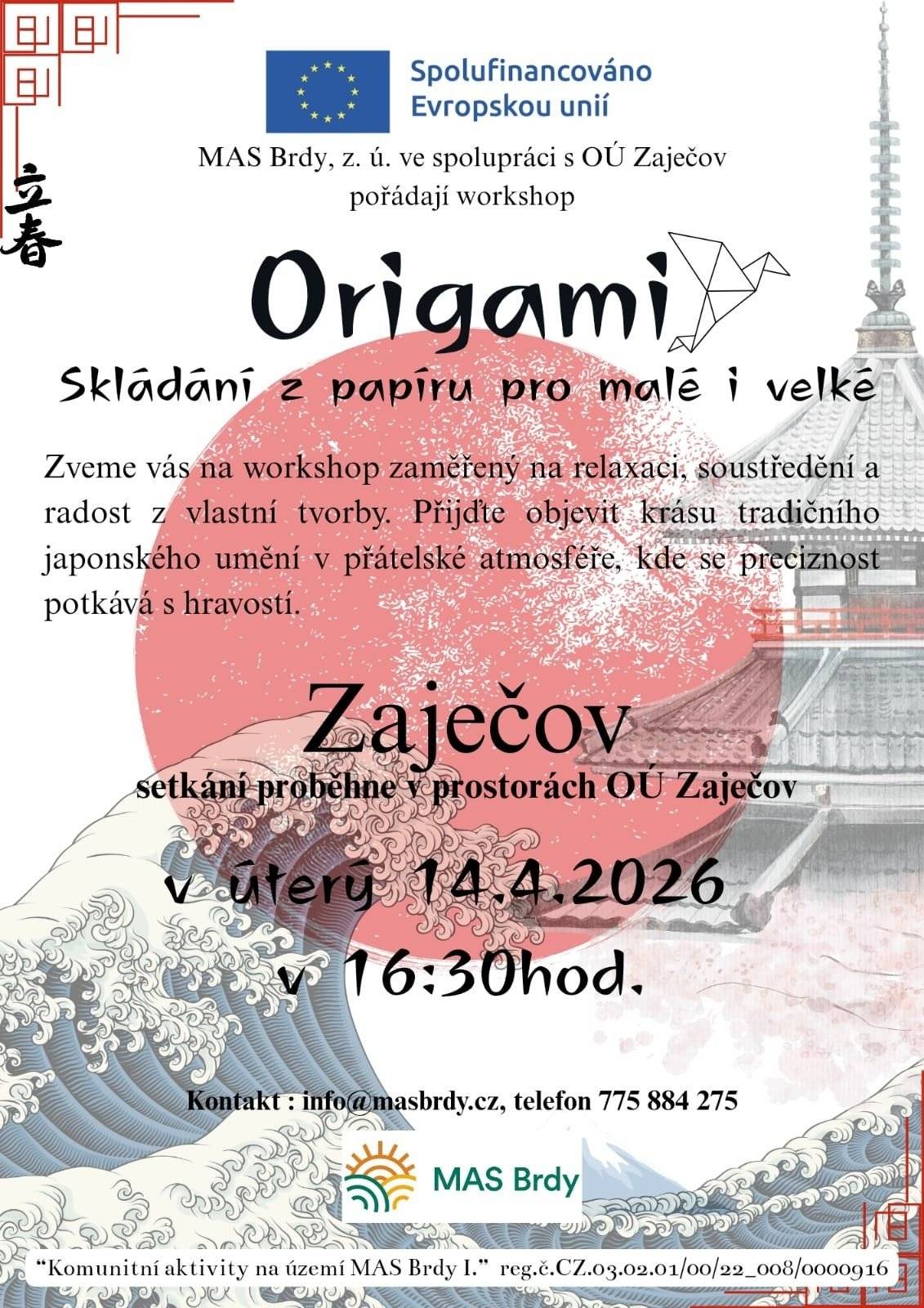 V úterý 14.4.2026 je pro vás připraven v prostorách OÚ Zaječov další tvořivý workshop, který je pořádaný ve spolupráci s MAS Brdy. Tentokrát vás čeká skládání z papíru. Na své si přijdou malí i velcí.