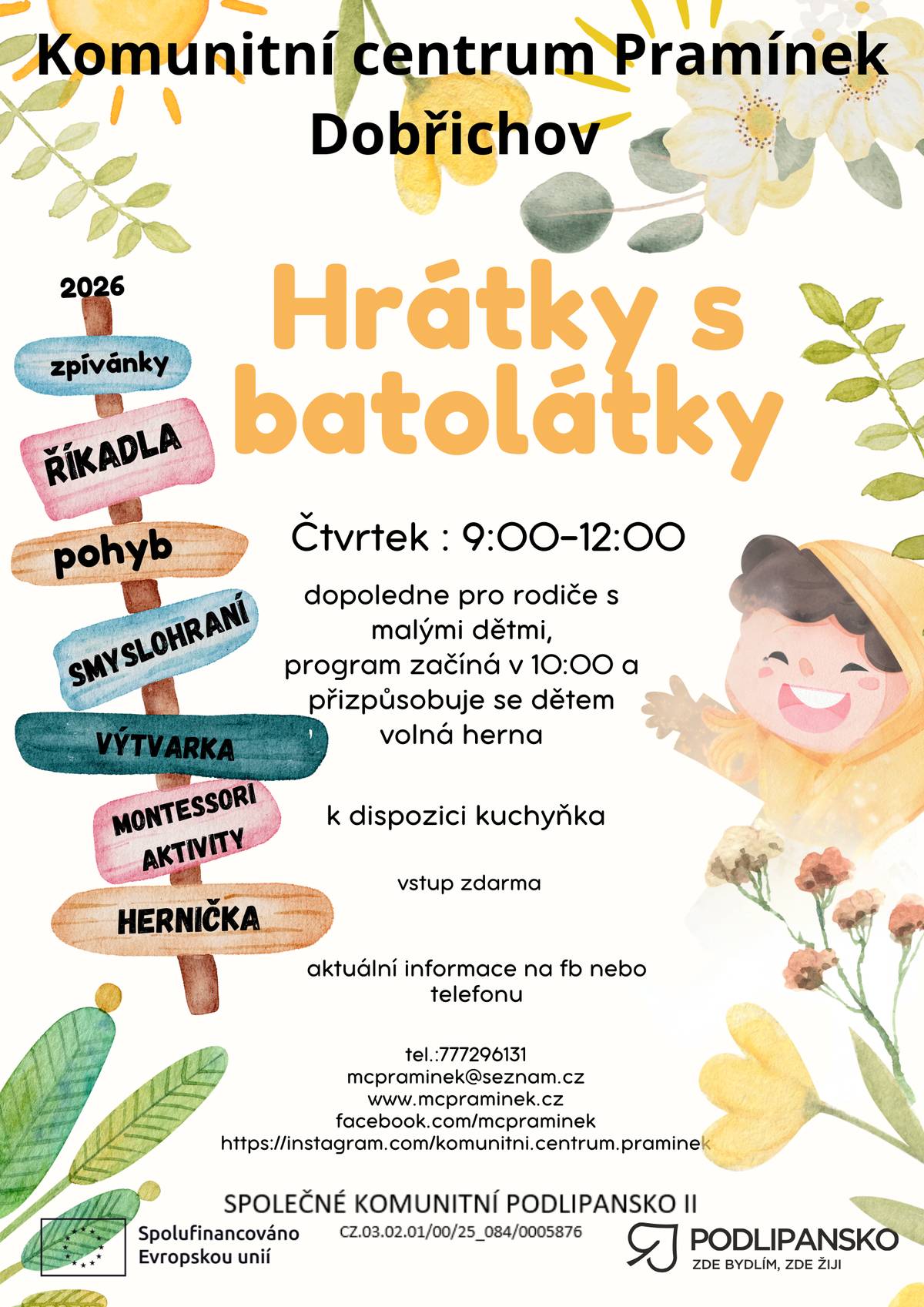 Komunitní centrum Pramínek Dobřichov zve na Hrátky s batolátky – každý čtvrtek 9:00–12:00. Program pro rodiče s malými dětmi, herna i aktivity. Vstup zdarma.