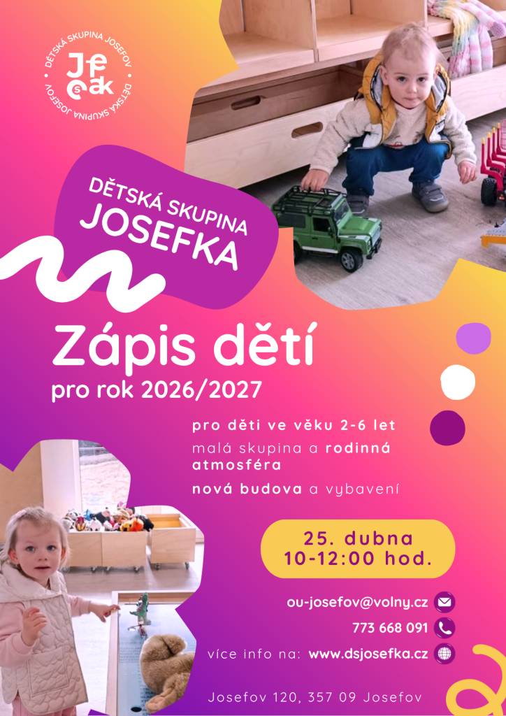 Dětská skupina Josefka v Josefově vyhlašuje zápis dětí pro školní rok 2026/2027.