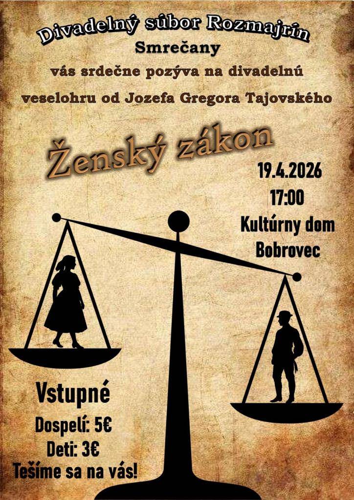 Divadelný súbor Rozmajrín zo Smrečian vás pozýva 19.4.2026 o 17:00 hod v KD v Bobrovci