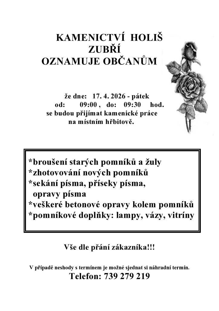 v pátek 17. 4. 2026 od 9.00 do 9.30 bude přijímat zakázky na kamenické práce na hřbitově ve Lhotce