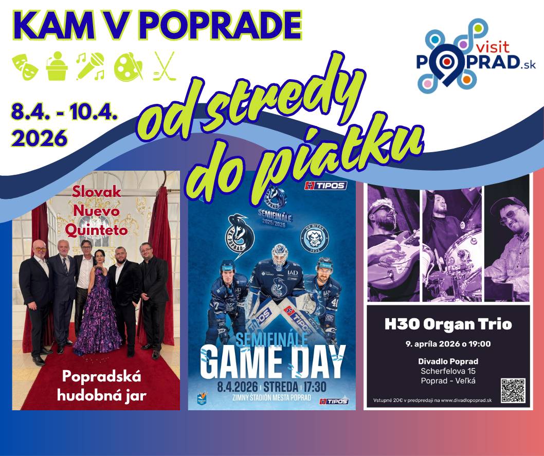 👉Opäť tu pre Vás máme zopár podujatí v Poprade do konca pracovného týždňa. Nech sa páči: 📆Streda 8. apríl 15:30 Rozprávkové hádanky s Andersenom – kvíz pre deti od 6 do 9 rokov (Podtatranská knižnica - OC Výkrik) 17:30 HK Poprad vs. HK Nitra – semifinále play-off hokejovej Tipsport ligy (Zimný štadión) 18:00 Dungeons and Dragons – herný večer (U Krakena) 19:00 Slovak Nuevo Quinteto – Popradská hudobná jar (Dom kultúry) 19:30 Crazy Quiz – vedomostný kvíz (Café RAZY) 📆Štvrtok 9. apríl 17:00 Jalal Suleiman: Vojna na blízkom východe – beseda (Marco Restaurant) 17:00 The Chosen (SK dabing) – seriál o živote Ježiša (Kino Tatran) 17:00 Milan Kapusta: Tatry: Koruna Karpát – vernisáž výstavy fotografií + uvedenie publikácie (Tatranská galéria) 19:00 H3O OrganTrio – jazzový koncert (Divadlo Poprad - Veľká) 19:00 Dráma – romantická komédia/dráma (Kino Tatran) 19:00 Robo Opatovský: Jarné Turné 2026 – koncert (Café RAZY) 19:00 BINGO! (New Chicago) 19:00 Marie Rottrová (Lady Soul) – koncert (Aréna Poprad) 📆Piatok 10. apríl 15:00 Rozprávkový domček – kreatívna dielnička (Creative Time) 15:45 Chlpaté klbká – tvorivé dielne + zážitkové čítanie pre deti od 5 do 10 rokov (Podtatranská knižnica - Sp. Sobota) 16:30 Vladislav Hanko: Poď vypadnúť! – beseda s autorom cestopisu (Podtatranská knižnica) 17:30 Niekto to rád v Plzni (Dámsky večer) – česká komédia + tombola (Kino Tatran) 18:00 Poprad za Demokraciu: O korupcii a spravodlivosti – beseda s bývalým šéfom NAKA Ľubomírom Daňkom (Coworking) 19:00 Popradosti – kabaret (Divadlo Poprad - Veľká) 19:00 Juraj "Ďuri" Hnilica: Nechaj dušu spievať (Nadežda Holenková: violončelo) – recitál (Tatranská galéria) 21:00 Generation 2000 Y2K – párty (Surprise) Podrobnosti o podujatiach nájdete tu👇: Podujatia | VisitPoprad.sk Vybrali ste si? 😉