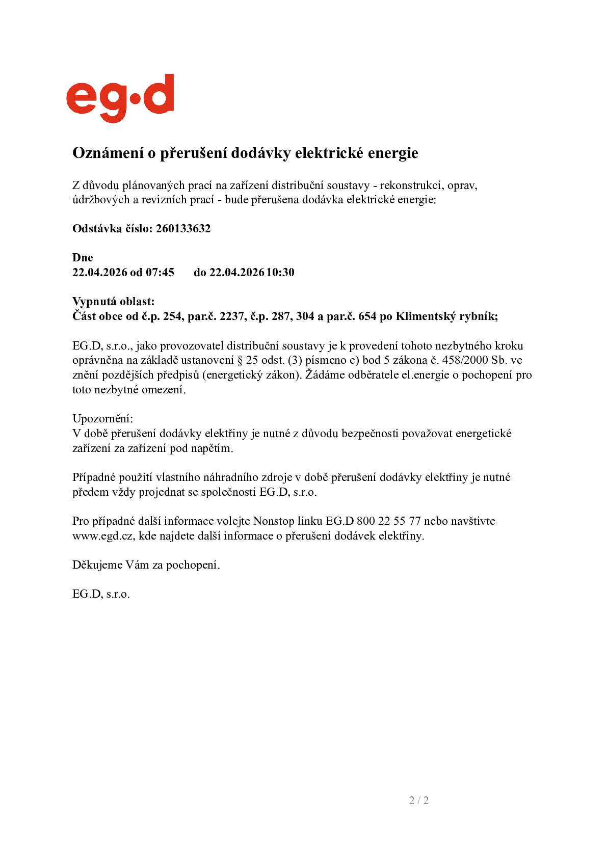 Vřesovice - 22.4.2026 od 7:45 do 10:30 hodin. Vřesovice - 22.4.2026 od 11:30 do 14:15 hodin.