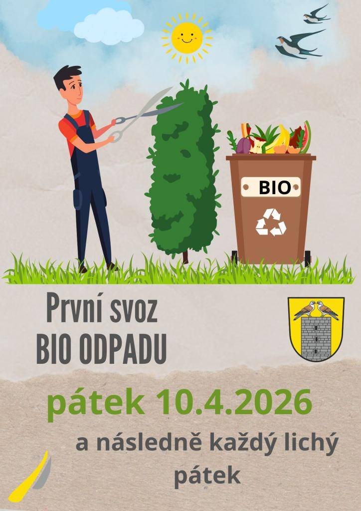 V pátek 10. dubna 2026 začne pravidelný svoz bioodpadu. Prosíme občany, aby připravili nádoby k vývozu včas.