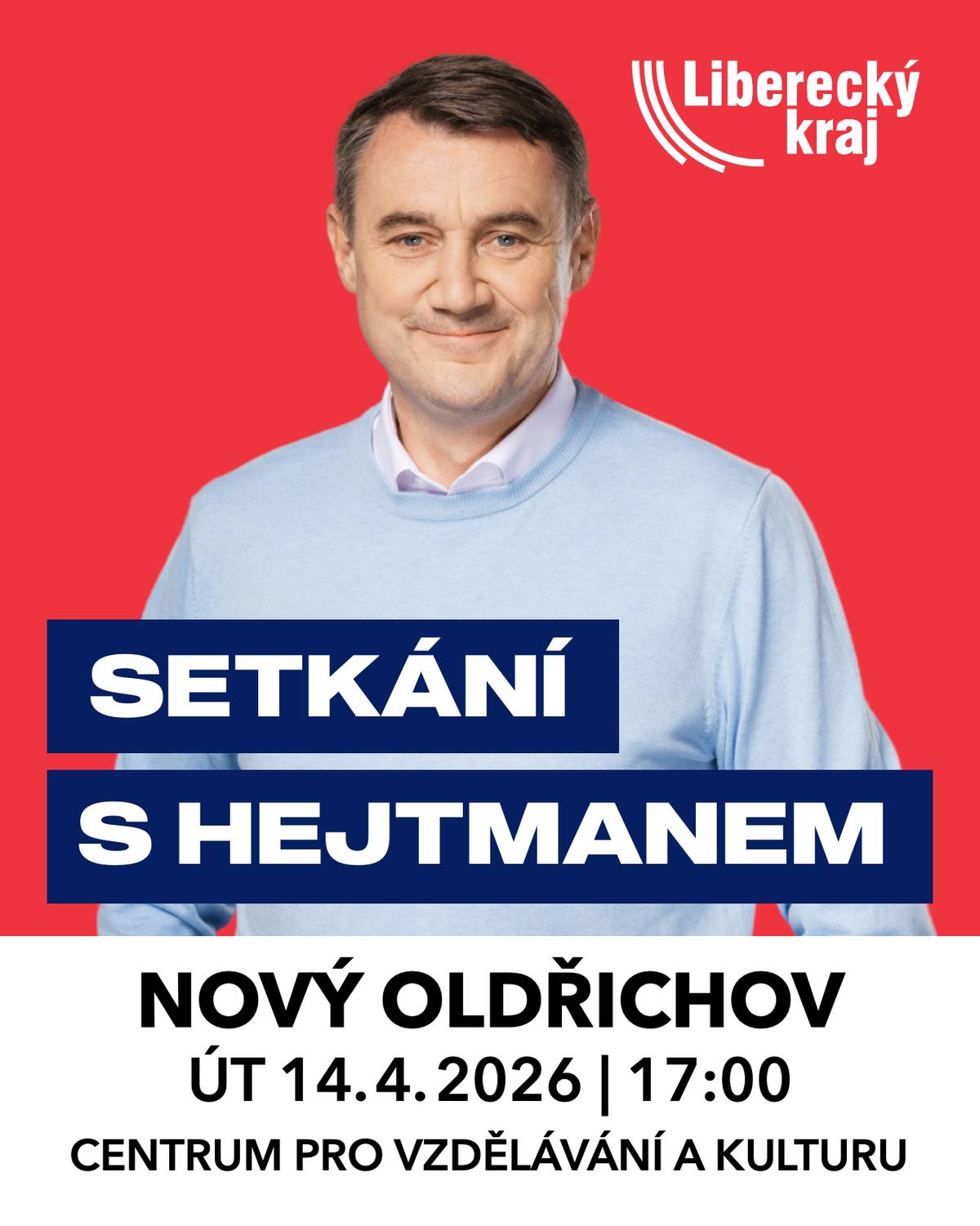 V rámci hejtmanského dne v Novém Oldřichově zveme občany na setkání s hejtmanem Libereckého kraje, které se uskuteční dne 14.4.2026 od 17:00 hodin v Centru pro vzdělávání a kulturu.