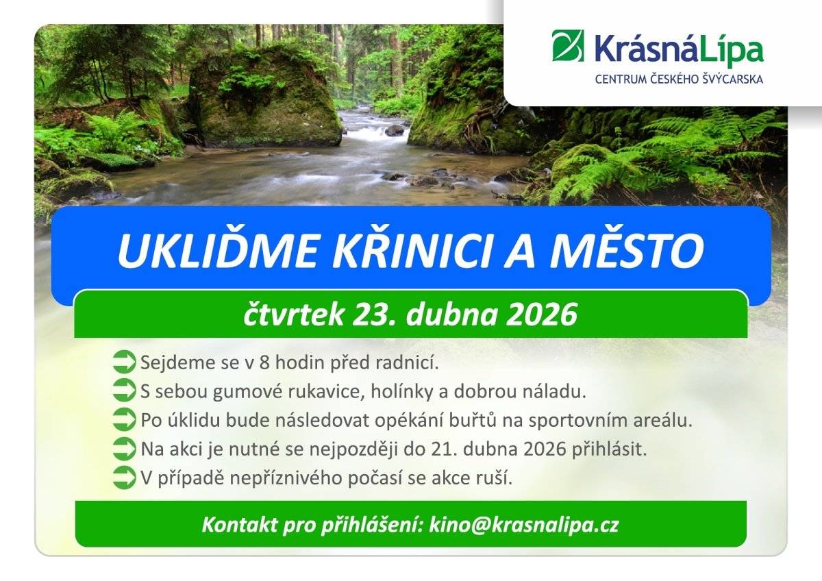 Ve čtvrtek 23. dubna 2026 se s námi můžete vydat uklízet říčku Křinici a město. Sraz máme ráno v 8:00 před krásnolipskou radnicí. S sebou budete potřebovat gumové rukavice, holínky a dobrou náladu. Po úklidu bude následovat opékání buřtů na sportovním areálu. Na akci je nutné se nejpozději do 21. dubna 2026 přihlásit prostřednictvím e-mailu kino@krasnalipa.cz. V případě špatného počasí bude akce zrušena.