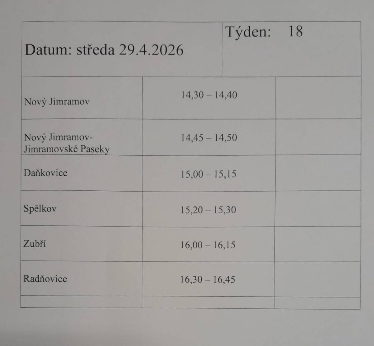 Svoz nebezpečného odpadu proběhne ve středu 29.4.2026 v 15:00 - 15:15 hodin u autobusové zastávky.  Svoz proběhne obvyklým způsobem. Žádáme občany, aby svůj odpad nosili až v době sběru a předávali osádce vozů. Svoz se týká komunálních odpadů ne stavebních, jako je eternit, dehtová lepenka a podobně.