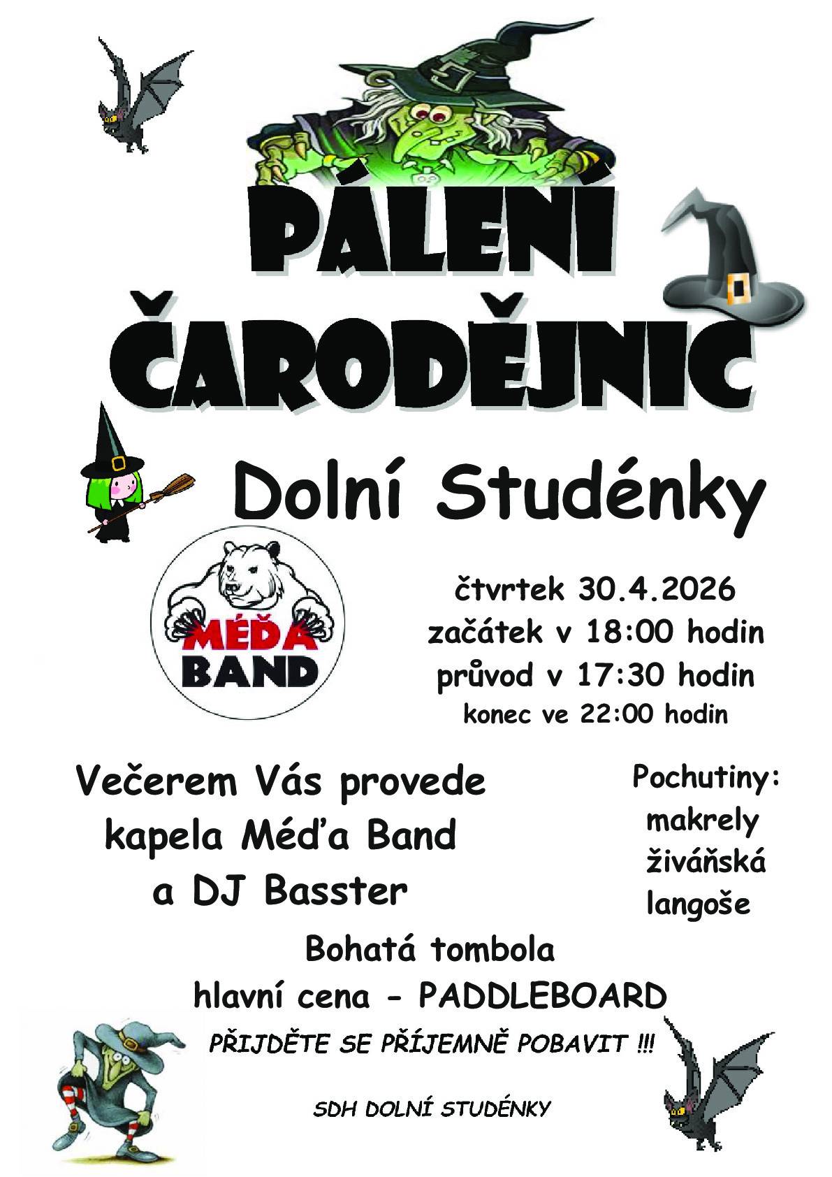 SDH Dolní Studénky zve všechny občany na tradiční pálení čarodějnic, které se uskuteční ve čtvrtek 30.4.2026.
