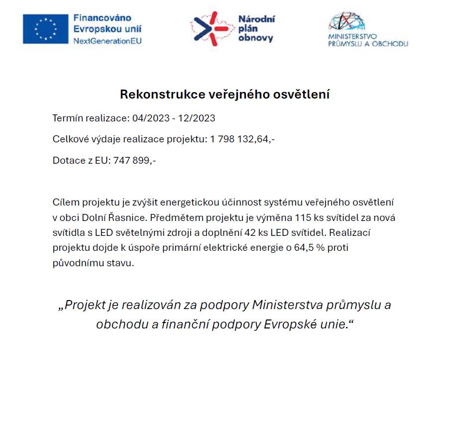 „Projekt je realizován za podpory Ministerstva průmyslu  a obchodu a finanční podpory Evropské unie.“