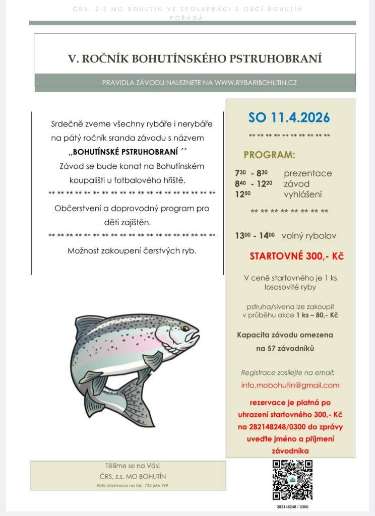 Přijďte v sobotu 11. 4. 2026 k požární nádrží v Bohutíně (koupališti) a zkuste si chytit rybku, podpořit rybáře MO Bohutín a ochutnat rybí speciality... Bude se zde konat 5. Bohutínské ostruhobraní.
