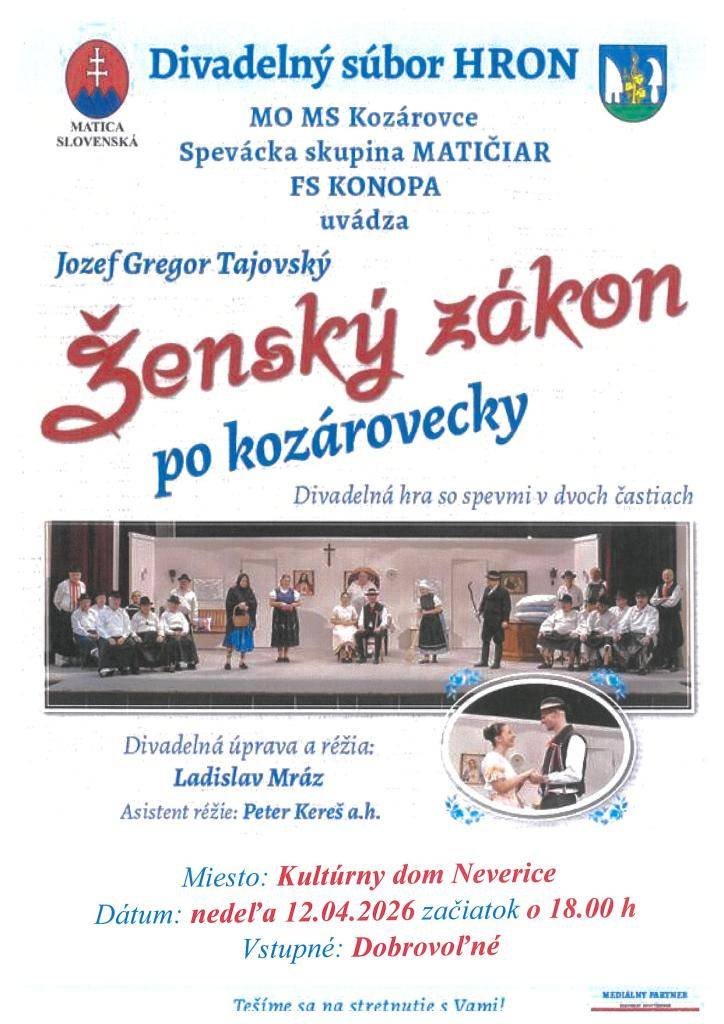 Srdečne pozývame na divadelné predstavenie v obci Neverice.