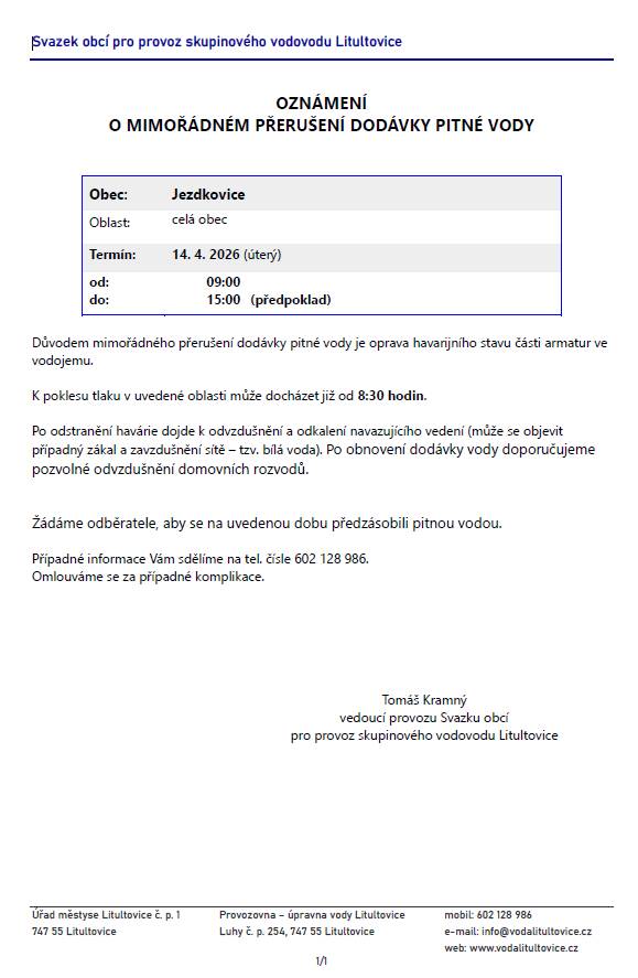 Příští týden v úterý 14.4.2026 od 9 do 15 hodin dojde k mimořádnému přerušení dodávky pitné vody.   Děkujeme za pochopení