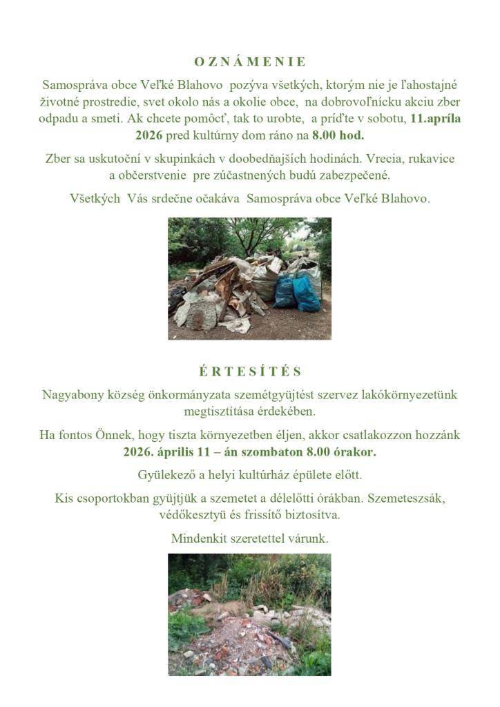 Samospráva obce Veľké Blahovo pozýva obyvateľov na zber odpadu, ktoré sa uskutoční v sobotu, 11. apríla 2026 od 8:00 hod.