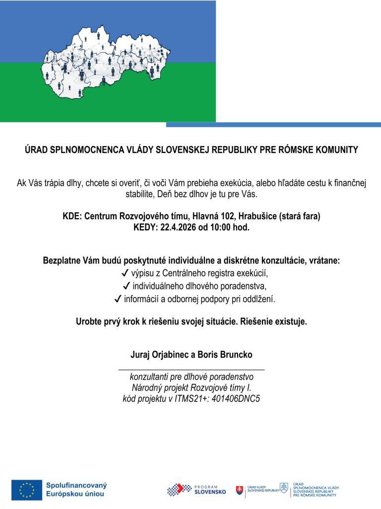 V Hrabušiciach sa uskutoční podujatie Deň bez dlhov, ktoré ponúkne bezplatné a diskrétne poradenstvo pre ľudí riešiacich exekúcie či finančné problémy.