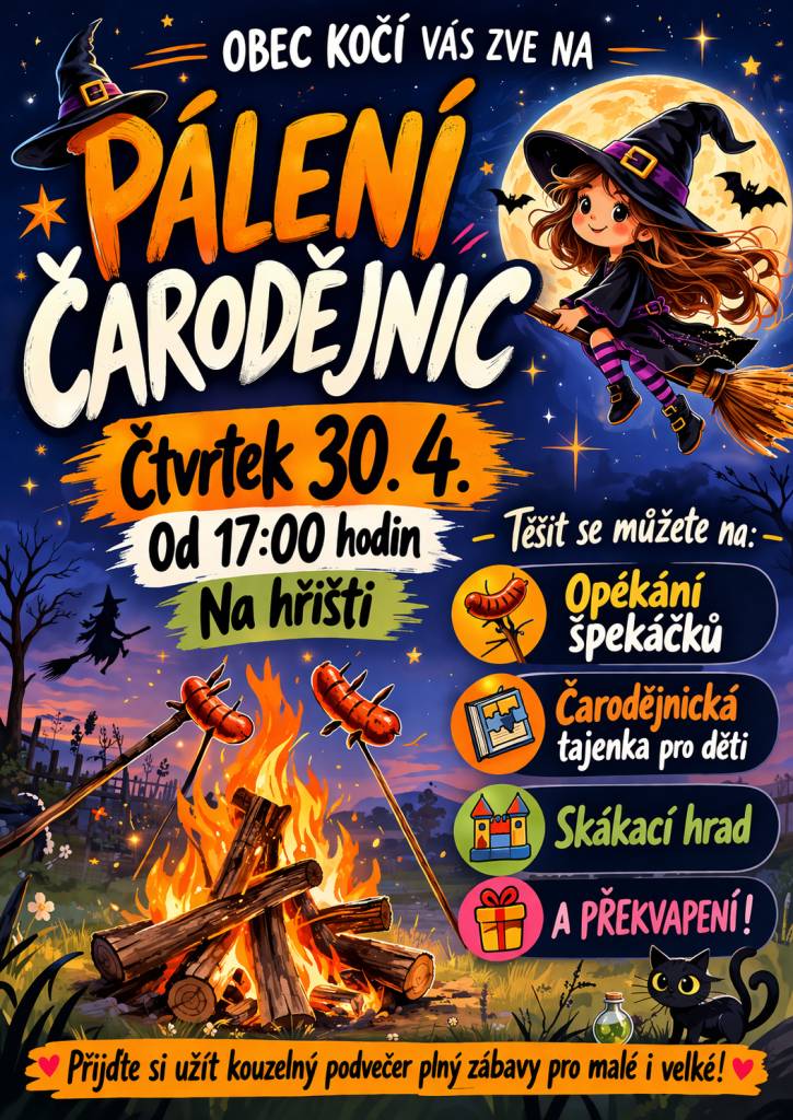 Obec Kočí zve všechny na pálení čarodějnic, které se koná ve čtvrtek 30. dubna 2026 od 17 hodin na hřišti.