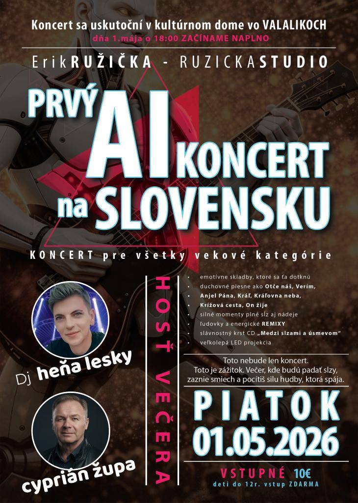 Pozývame Vás na prvý AI koncert na Slovensku, ktorý sa uskutoční 1.mája 2026 o 18.00 hod. v Kultúrnom dome Valaliky..