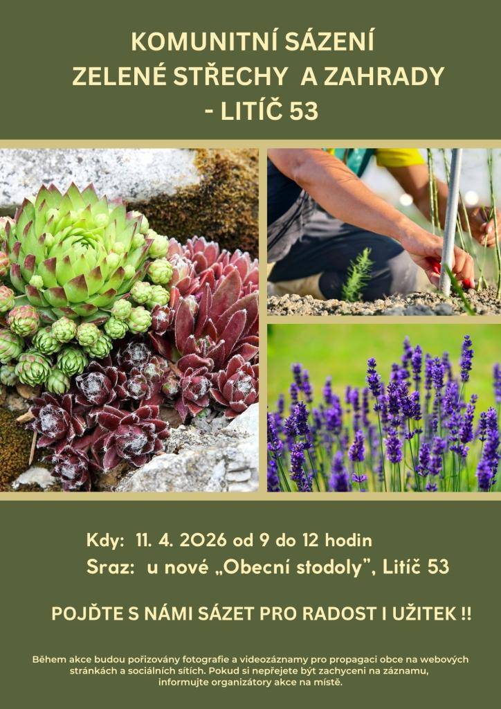 Zastupitelstvo obce Litíč srdečně zve občany na velké komunitní sázení, během kterého společně vdechneme život naší nové obecní stodole i zahradě dětské skupiny.  Kdy: 11. 4. 2026 od 9 do 12 hodin  Sraz: u nové „Obecní stodoly”, Litíč 53 v 9 hodi