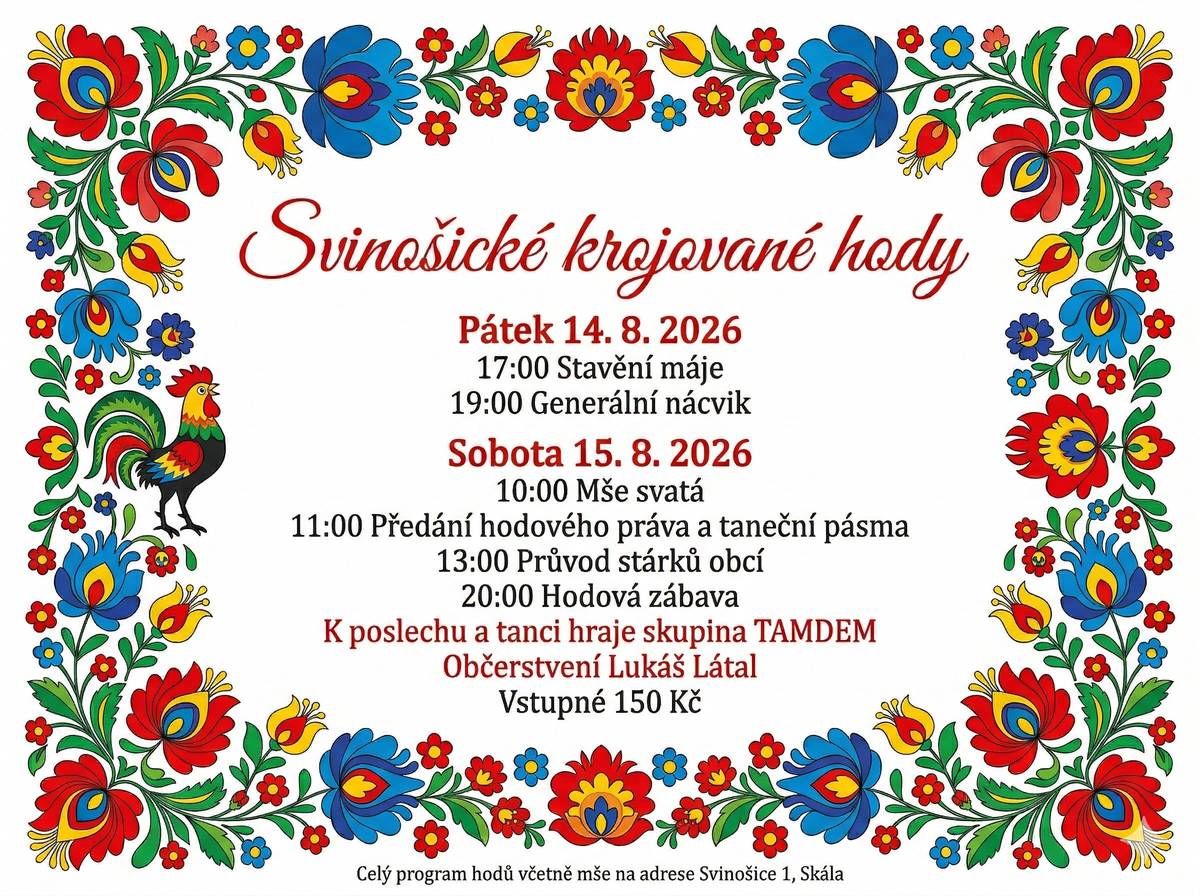 Dobrý den, pokud je Vaše dítě ve věku 6 - 15 let, a má zájem tancovat na letošních hodech, které budou 14. až 15. srpna 2026, ať se dostaví ve středu 15. dubna v 17,30 do kulturního domu Svinošice.  Pokud bude mít zájem a nebude se moci zúčastnit, kontaktujte paní Hemzalovou tel. 731 408 618. Pojďme společně zachovat dlouholetou tradici naších hodů.