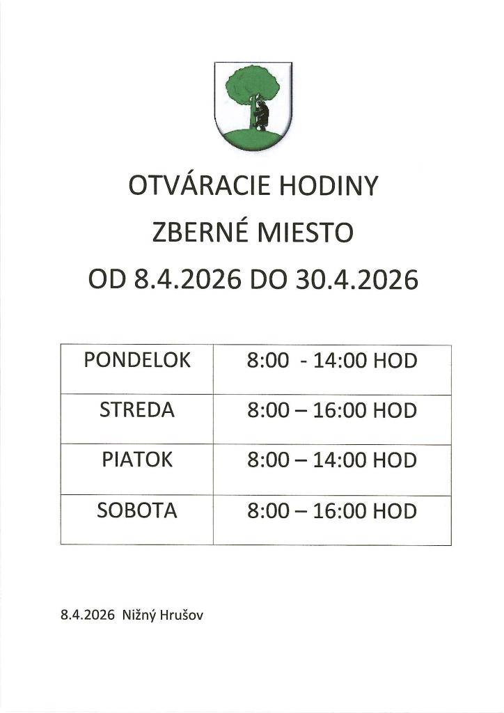 Otváracie hodiny zberné miesto Nižný Hrušov. Viac info tu.