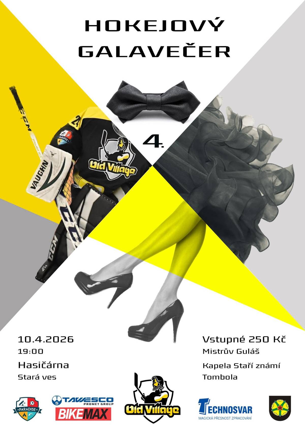 HC Old Village vás zve na úplně poslední letošní ples - Hokejový galavečer, který se koná už dnes 10. 4. 2026 v 19:00 v Hasičárně ve Staré Vsi. Vstupné 250 Kč, Mistrův guláš, tombola, kapela Staří známí. Vstupenky na tel. č. 770179954.